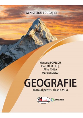 Geografie manual pentru clasa a VII-a Editia 2024