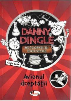 Danny Dingle - Avionul d..
