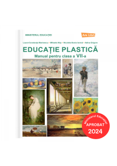 Educatie plastica manual pentru clasa a VII-a Editia 2024