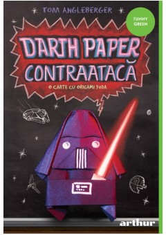 Darth Paper contraataca: O carte cu Origami Yoda - necartonata