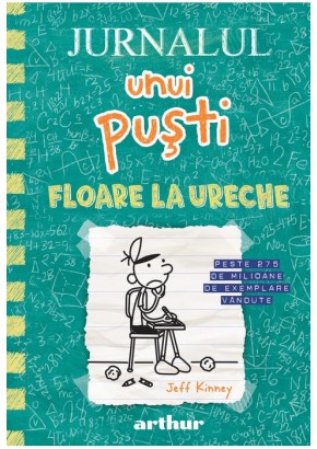 Jurnalul unui pusti 18: Floare la ureche