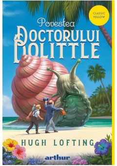 Povestea doctorului Dolittle - necartonata