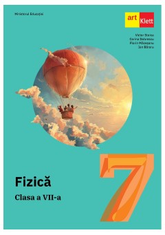 Fizica manual pentru clasa a VII-a Editia 2024