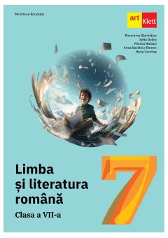 Limba si literatura romana manual pentru clasa a VII-a Editia 2024