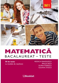 Matematica M1 Bacalaureat Teste