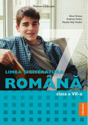 Limba si Literatura Romana manual pentru clasa a VII-a Editia 2024