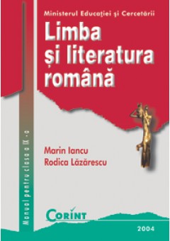 Limba si Literatura Romana / Iancu Manual pentru cls a-IX-a