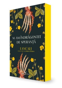 M-am indragostit de speranta