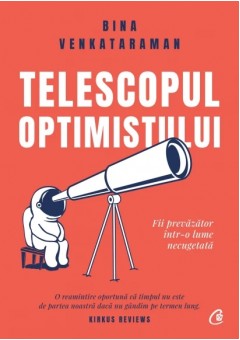 Telescopul optimistului..