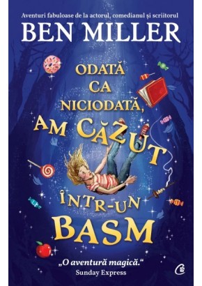 Odata ca niciodata, am cazut intr-un basm