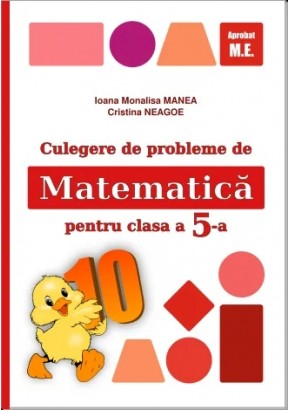 Culegere de probleme de matematica pentru clasa a V-a Editia 2024