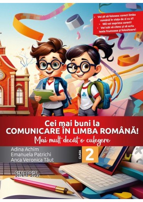 Cei mai buni la comunicare in limba romana! Mai mult decat o culegere clasa a II-a