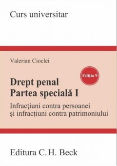 Drept penal Partea speciala I - Infractiuni contra persoanei si infractiuni contra patrimoniului Editia 9