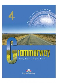 Curs de gramatica limba engleza Grammarway 4 Manualul elevului 978-1-903128-97-8